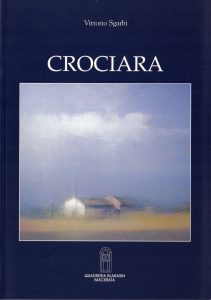Crociara, Catalogo illustrato della mostra contesto di Vittorio Sgarbi